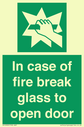in-case-of-fire-break-glass-to-open-door~